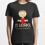 It Works On My Machine! - V2 - Gift Essential T-Shirt